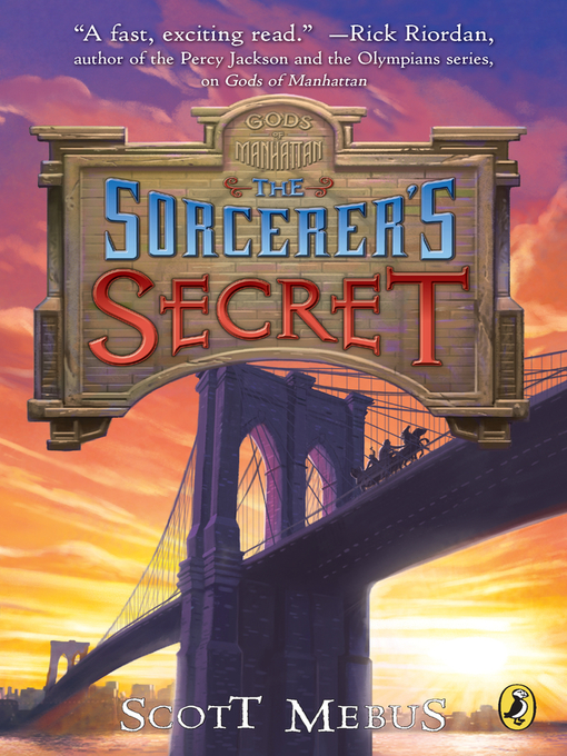 Title details for Sorcerer's Secret by Scott Mebus - Wait list